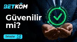 Betkom güvenilir mi