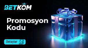 Betkom promosyon kodu