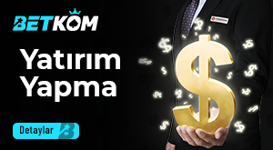 Betkom yatırım yapma